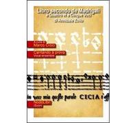 Libri Annibale Zoilo - Libro Secondo De Madrigali A Quattro Et Cinque Voci. Con
