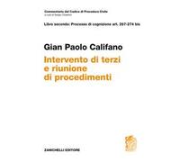 Libro secondo: Processo di cognizione Art. 267-274 bis. Intervento di terzi e riunione di procedimenti