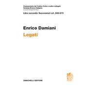Libro secondo: Successioni art. 649-673. Legati