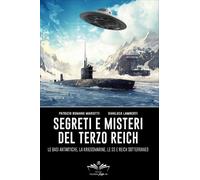 LIBRO SEGRETI E MISTERI DEL TERZO REICH - PATRIZIO ROMANO