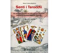 LIBRO SENTI I TAROCCHI - MARIA CRISTINA MAMBRINI