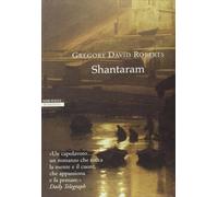 LIBRO SHANTARAM - GREGORY DAVID ROBERTS