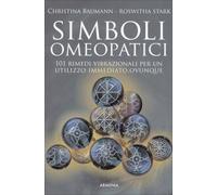 LIBRO SIMBOLI OMEOPATICI - 101 RIMEDI VIBRAZIONALI - CHRISTINA BAUMANN