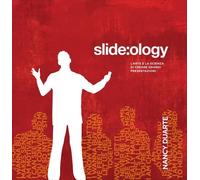 LIBRO SLIDE:OLOGY NANCY DUARTE