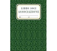 Libro Soci Associazione: Registro dei soci per piccole e grandi associazioni. 116 Pagine Numerate per oltre 1000 membri. Formato A4