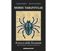 Libro - Società - Vari - Morsu Tarantulae - Il Morso Della Tarantola
