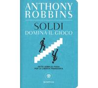 LIBRO SOLDI - DOMINA IL GIOCO - ANTHONY ROBBINS