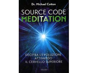 LIBRO SOURCE CODE MEDITATION - MICHAEL COTTON