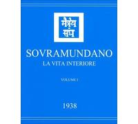 LIBRO SOVRAMUNDANO VOL.1 LA VITA INTERIORE - 1938