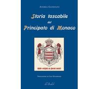 Libro - Storia - Europa - Andrea Gandolfo - Storia Tascabile Del Principato D...