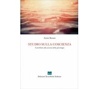 LIBRO STUDIO SULLA COSCIENZA - SCIENZA DELLA PSICOLOGIA - ANNIE BESANT