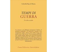 Tempi Di Guerra. Un Altro Ascolto - - 2024