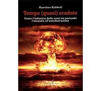 LIBRO TEMPO (QUASI) SCADUTO - MASSIMO RUBBOLI