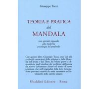 Libri Giuseppe Tucci - Teoria E Pratica Dei Mandala