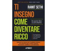 LIBRO TI INSEGNO COME DIVENTARE RICCO - RAMIT SETHI