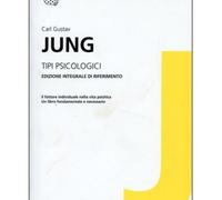 Libri Carl Gustav Jung - Tipi Psicologici. Ediz. Integrale