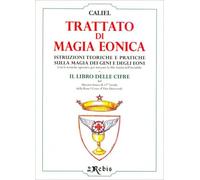 LIBRO TRATTATO DI MAGIA EONICA - CALIEL