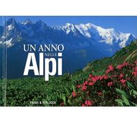 Un anno nelle Alpi - [Priuli & Verlucca]