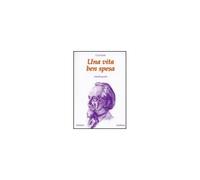LIBRO UNA VITA BEN SPESA - CYRIL SCOTT