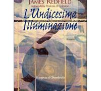 LIBRO UNDICESIMA ILLUMINAZIONE - JAMES REDFIELD
