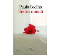 LIBRO UNDICI MINUTI - PAULO COELHO