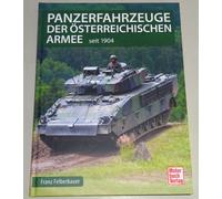 Libro: Veicoli Blindati Dell'Esercito Austriaco Dal 1904