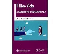 Libro Viola. Il Marketing Per Il Professionista 5.0