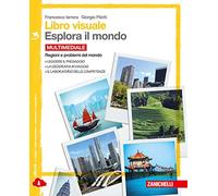 Libro visuale. Esplora il mondo. Regioni e problemi del mondo. Con e-book. Per le Scuole superiori: Vol. 3