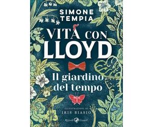 LIBRO VITA CON LLOYD - IL GIARDINO DEL TEMPO - SIMONE TEMPIA