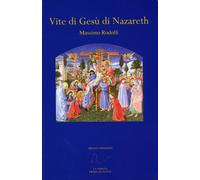 LIBRO VITE DI GESÙ DI NAZARETH - MASSIMO RODOLFI