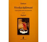 LIBRO VIVEKACUDAMANI IL GRAN GIOIELLO DELLA DISCRIMINAZIONE - SANKARA