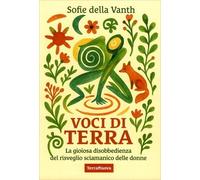LIBRO VOCI DI TERRA - SOFIE DELLA VANTH
