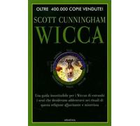 LIBRO WICCA - GUIDA PER LE STREGHE - SCOTT CUNNINGHAM