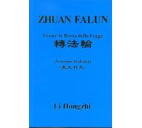 LIBRO ZHUAN FALUN - GIRARE LA RUOTA DELLA LEGGE - LI HONGZHI