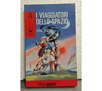 LIBROGAME - I VIAGGIATORI DELLO SPAZIO (DIMENSIONE AVVENTURA N. 3) - NUOVO