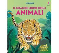 Libroni Usborne - Il grande libro degli animali