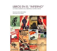 Libros en el "Infierno": El fondo marxista de la Biblioteca Central Militar