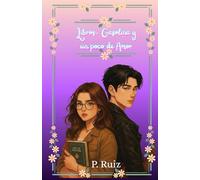 Libros Gasolina y un poco de Amor