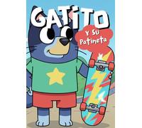 Libros Infantiles En Español - Las Aventuras de Gatito y Su Patineta: Libros De Cuentos Infantiles Para Niños De 4 Años En Español (4+)