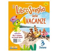 Librosveglia delle vacanze. Italiano (Vol. 3)