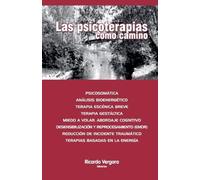 LIC Graciela Piperno LIC Adriana Schiera LIC Eduar Las Psicoterapias (Tascabile)