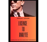 licence to analyze: Geopolitics and the James Bond Phenomenon