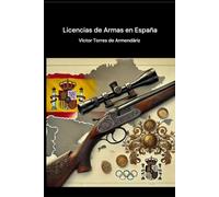 Licencias de Armas en España