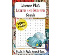 License Plate Letter and Number Search Puzzle book: Enjoy License Plate search puzzles with Easy to Read print | 6x9 inches, 200+ pages; 100+ puzzles…Great for Vacations, Holiday, and Leisure time
