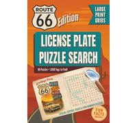 License Plate Puzzle Search: Route 66 Special Edition - 66 Puzzles with Hidden Numbers, Trivia & Road Trip Fun!