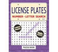 License Plates Number - Letter Search Puzzle Book - Volume 4: Large Print | 100+ Puzzles and Solutions | Activity Book for Everyone