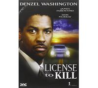 License to kill