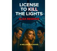 License to Kill the Lights: 1