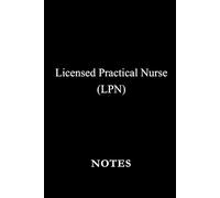 Licensed Practical Nurse (LPN) Notes Black