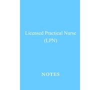Licensed Practical Nurse (LPN) Notes Blue